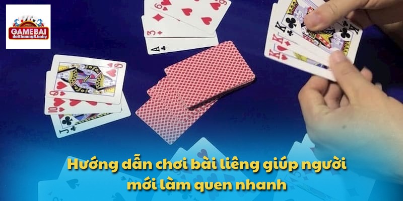 Hướng dẫn chơi bài liêng giúp người mới làm quen nhanh